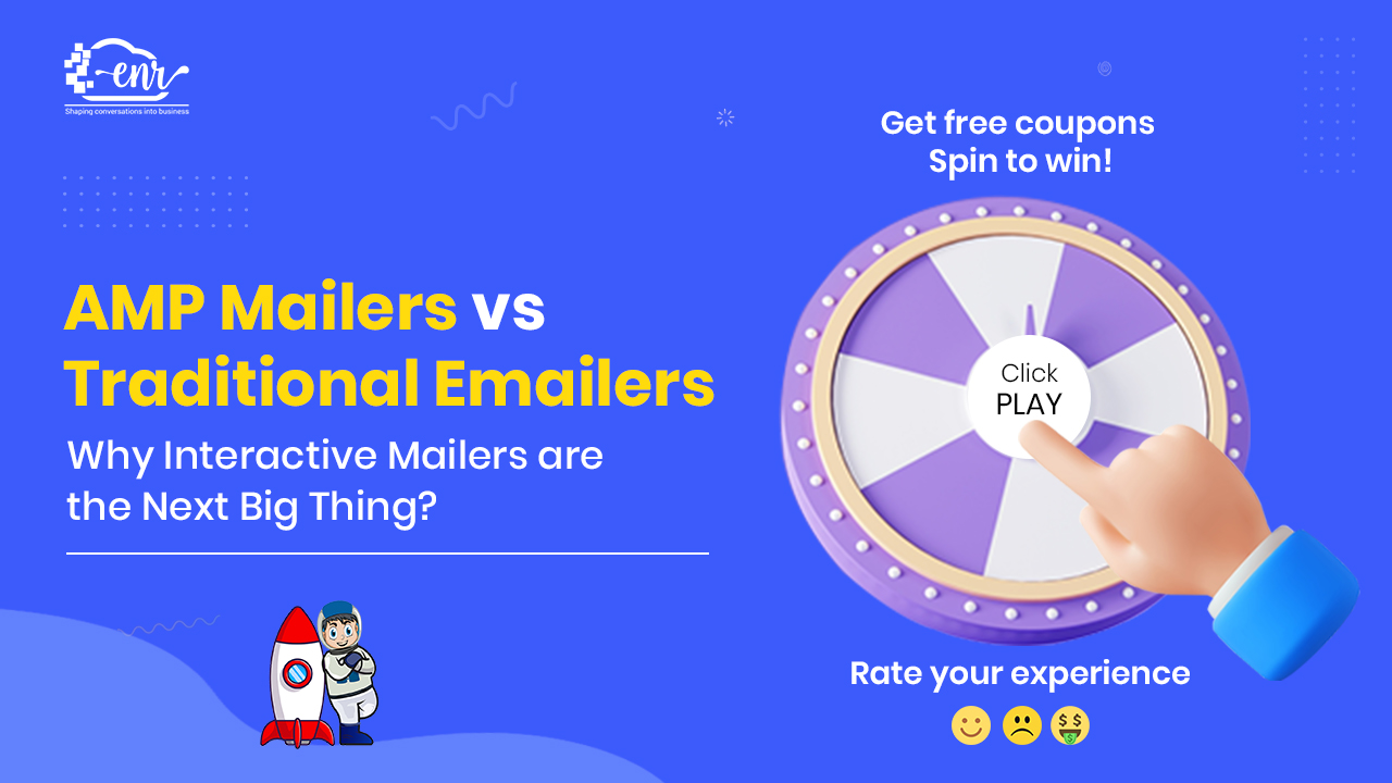 AMP Mailers vs. Traditional Emailers: Why Interactive Mailers are the Next Big Thing?