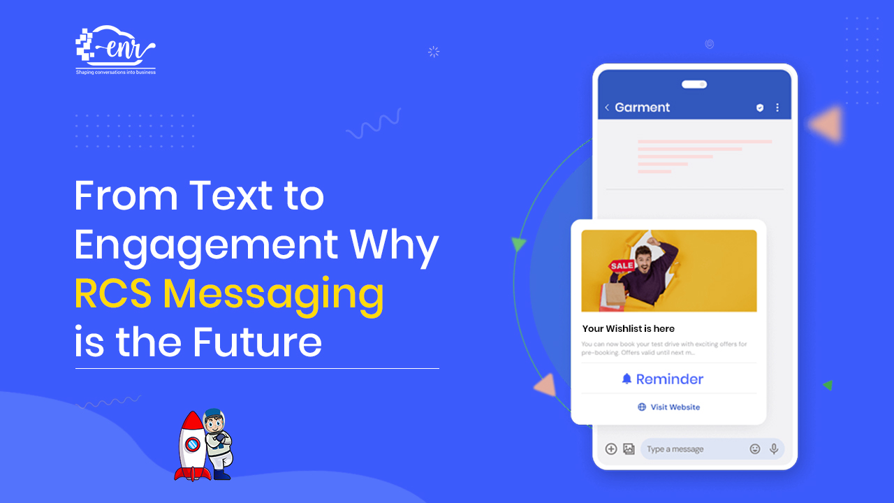 From Text to Engagement: Why RCS Messaging is the Future
