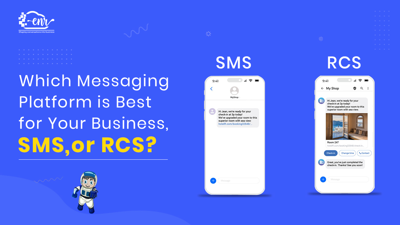 Which Messaging Platform is Best for Your Business, SMS, or RCS?