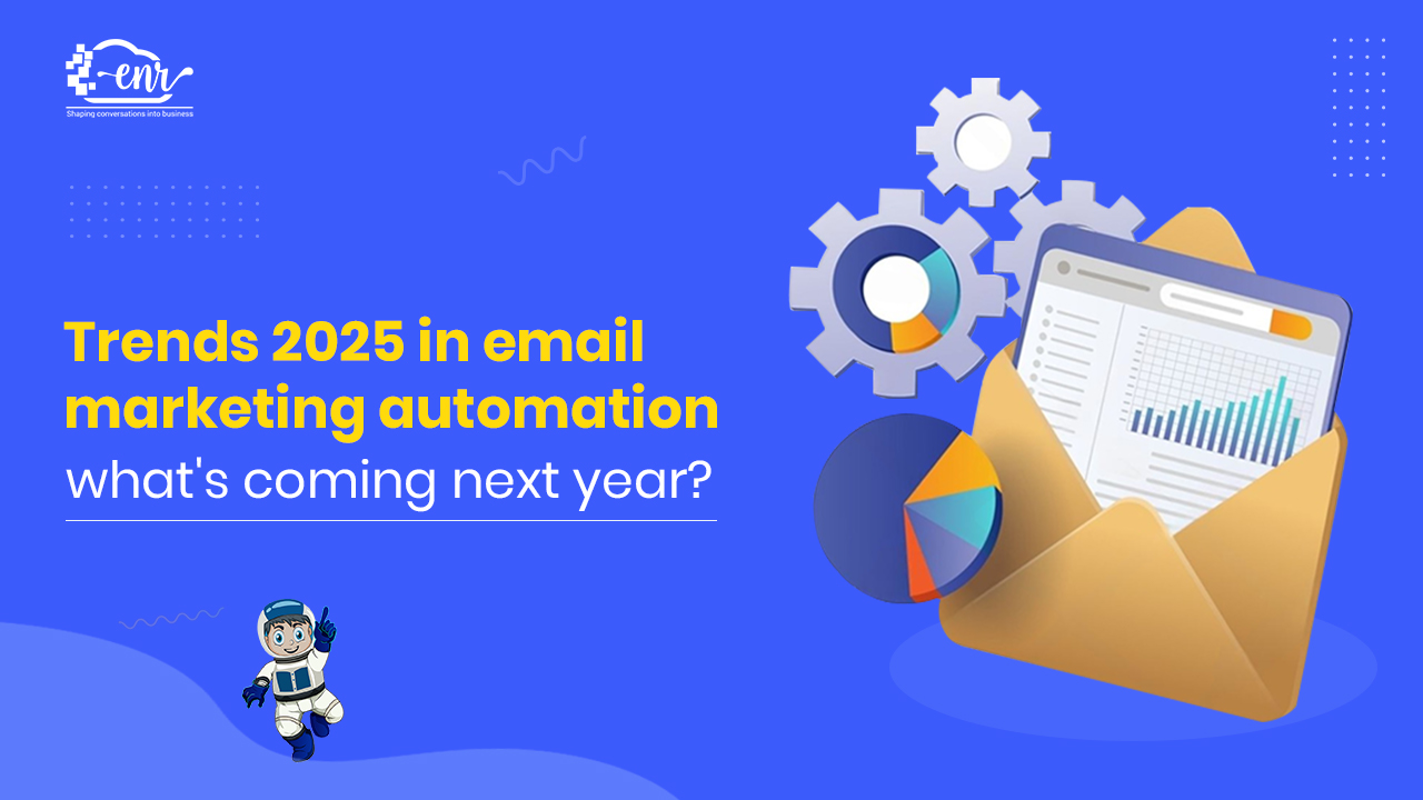 2025 Trends  in email marketing automation: what's coming next year?
