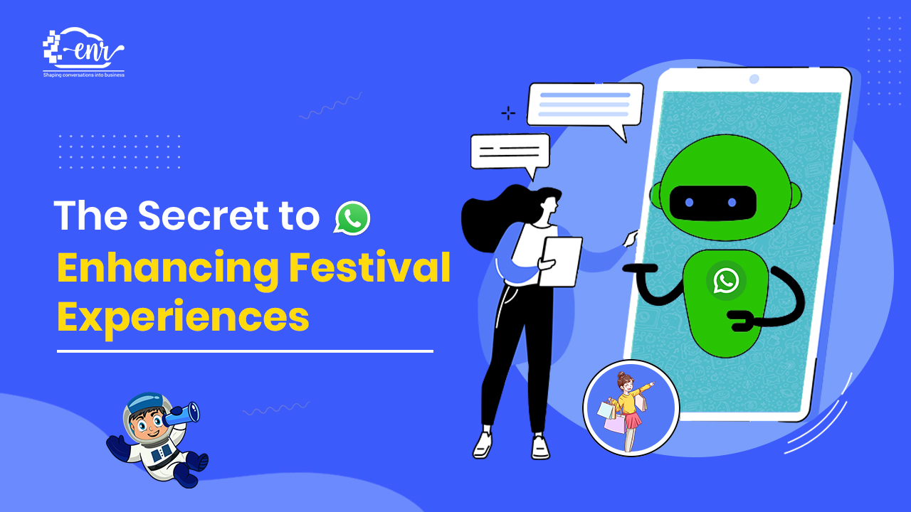 How WhatsApp Chatbots Can Transform Festival Marketing in 2025?