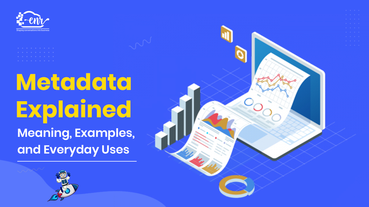 Metadata Example: Definition, Benefits, and use Cases