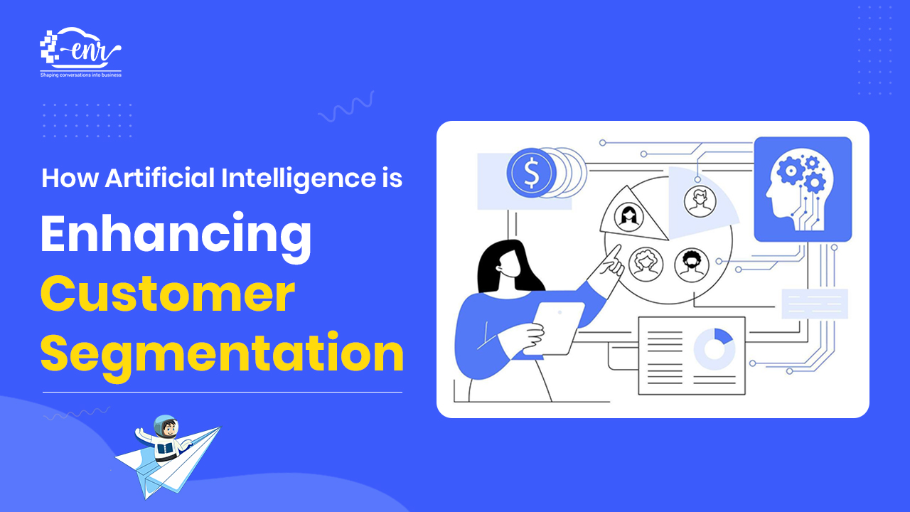 Role of Artificial Intelligence in Customer Segmentation